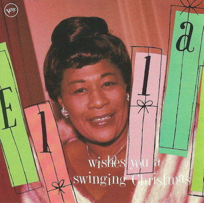 Ella Fitzgerald : Ella Wishes You A Swinging Christmas (CD, Album, RE, RM)