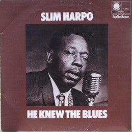 Slim Harpo : He Knew The Blues (LP, Album, Comp)