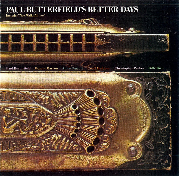 Paul Butterfield's Better Days : Paul Butterfield's Better Days (CD, Album, RE, RM)