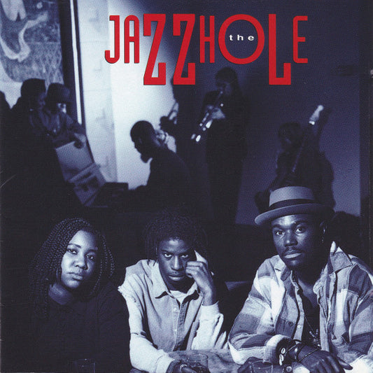 The Jazzhole : The Jazzhole (CD, Album)