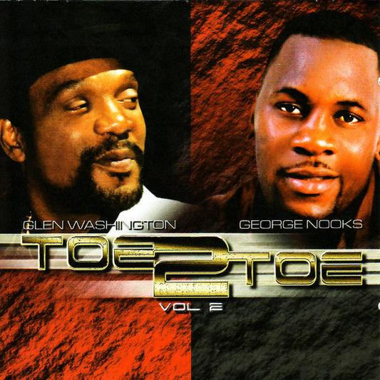 Glen Washington & George Nooks : Toe 2 Toe Vol 2 (CD, Comp)