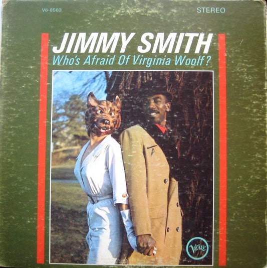 Jimmy Smith : Who's Afraid Of Virginia Woolf? (LP, Album, Club, RE)