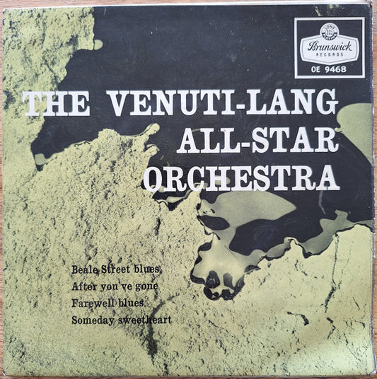 Eddie Lang-Joe Venuti And Their All Star Orchestra : The Venuti-Lang All-Star Orchestra (7", EP, Fou)