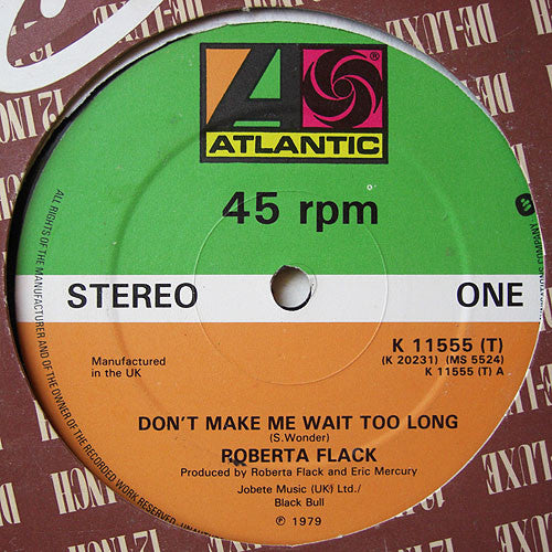 Roberta Flack : Don't Make Me Wait Too Long (12", Single)