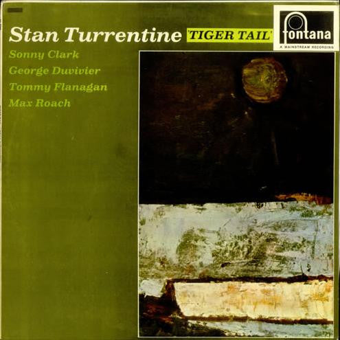 Stan Turrentine* : Tiger Tail (LP, Album, Mono, RE)