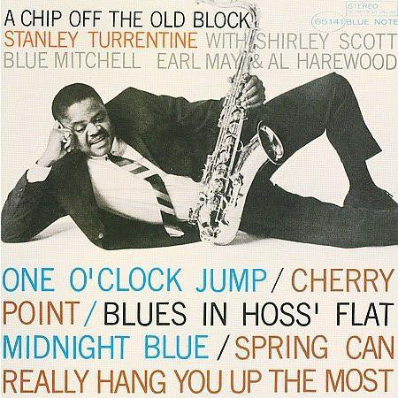 Stanley Turrentine : A Chip Off The Old Block (CD, Album, RE, RM)