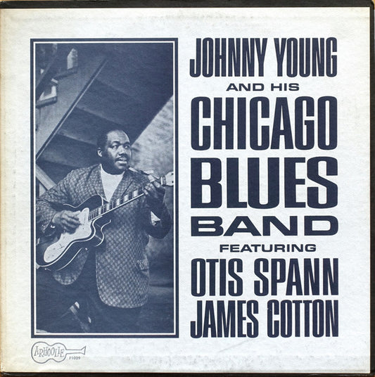 Johnny Young And His Chicago Blues Band* Featuring Otis Spann, James Cotton : Johnny Young And His Chicago Blues Band (LP, Album)