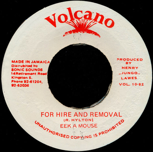 Eek A Mouse* : For Hire And Removal (7", Single)