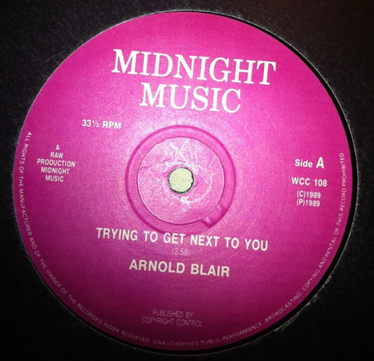 Arnold Blair : Trying To Get Next To You (12", Unofficial)