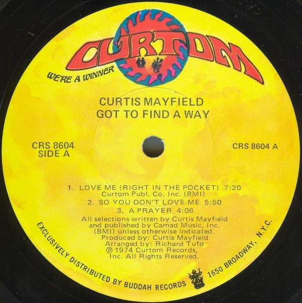 Curtis Mayfield : Got To Find A Way (LP, Album, Cap)