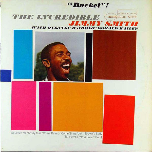 The Incredible Jimmy Smith* : Bucket (LP, Album, Mono)