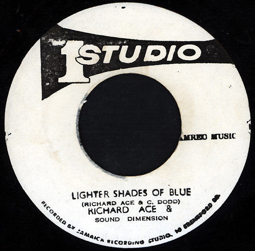 Richard Ace & Sound Dimension : Lighter Shades Of Blue (7")