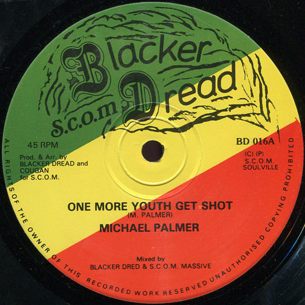 Michael Palmer : One More Youth Get Shot (12")