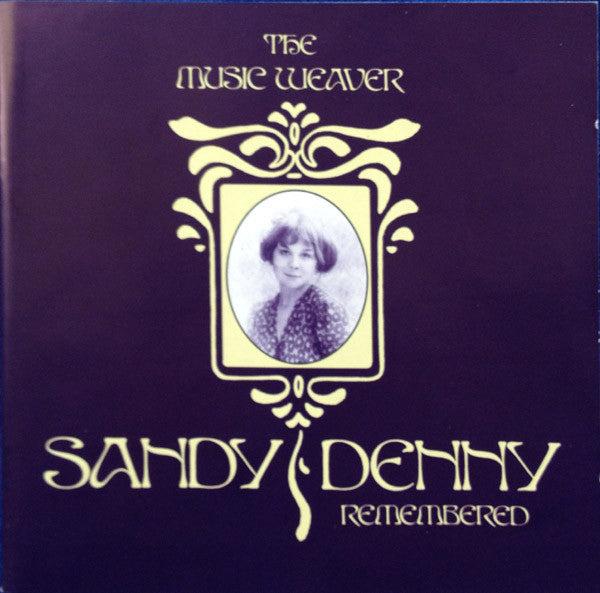 Sandy Denny : The Music Weaver (Sandy Denny Remembered) (2xCD, Comp)