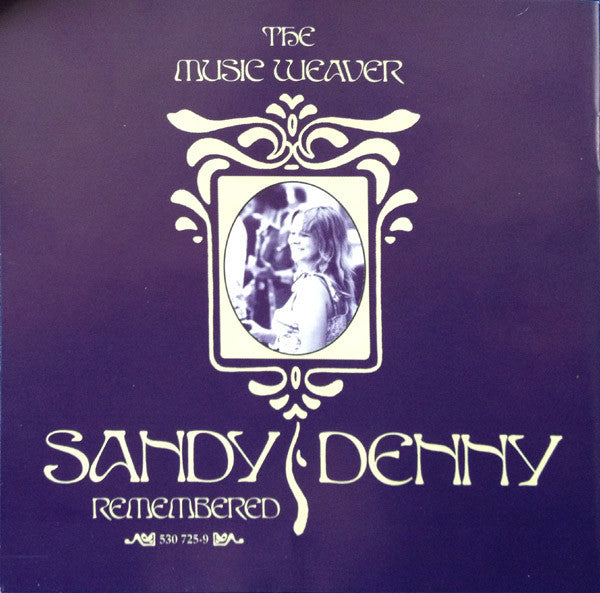 Sandy Denny : The Music Weaver (Sandy Denny Remembered) (2xCD, Comp)