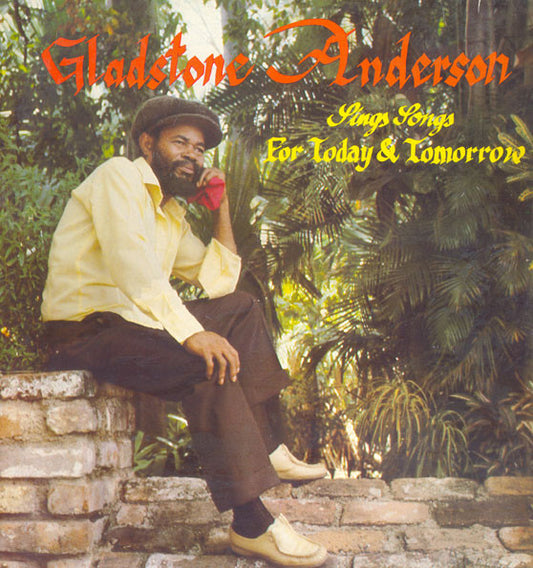 Gladstone Anderson : Songs For Today And Tomorrow (LP, Album)