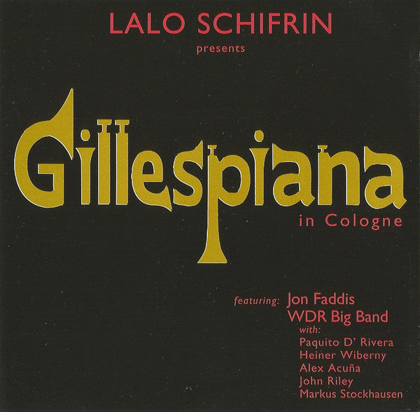 Lalo Schifrin : Gillespiana In Cologne (CD, Album)