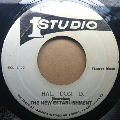 The New Establishment / Tony Gregory : Hail Don D. / I Lost My Love (7")