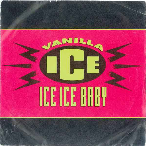 Vanilla Ice : Ice Ice Baby (7", Single, Pap)