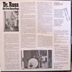 Dr. Ross* : His First Recordings (LP, Comp)