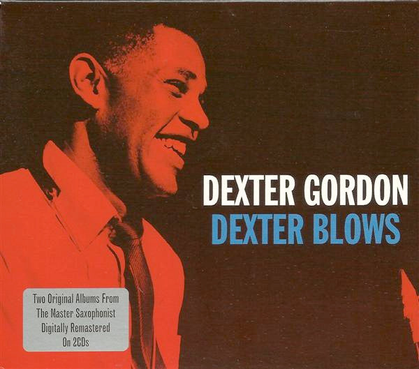 Dexter Gordon : Dexter Blows (2xCD, Comp, RE, RM)