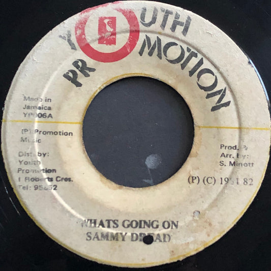 Sammy Dread / Black Roots Players : Whats Going On (7")