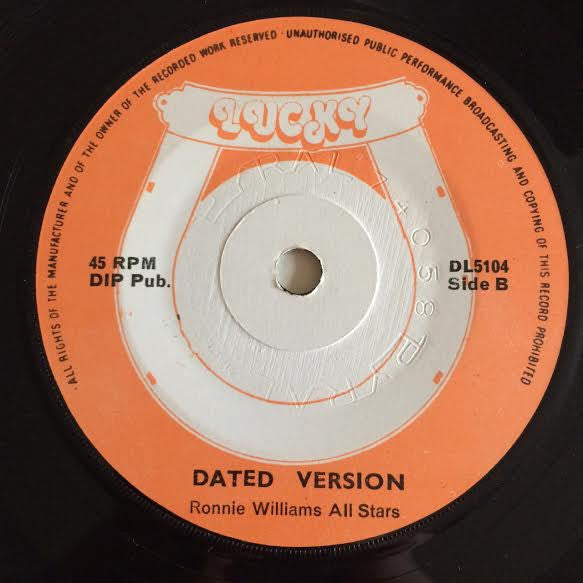 T.T. Ross / Ronnie Williams All Stars* : Last Date / Dated Version (7")