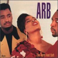 Arb : The Hard And Soft (LP, Album)