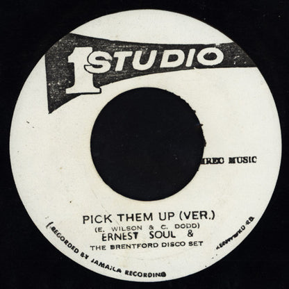 Ernest Soul Wilson* : Pick Them Up (7")