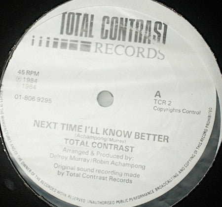 Total Contrast : Next Time I'll Know Better / Sunshine (12")