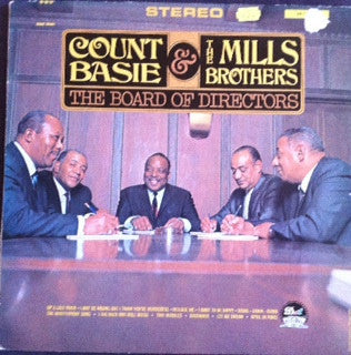 Count Basie And The Mills Brothers : The Board Of Directors (LP, Album, RE)