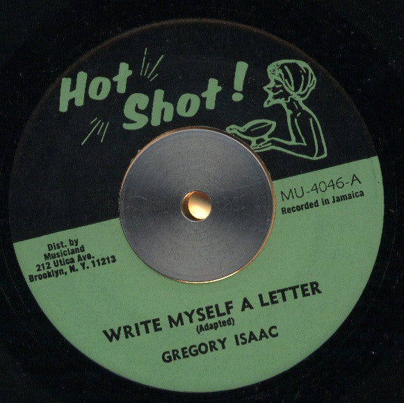 Gregory Isaac* : Write Myself A Letter (7")