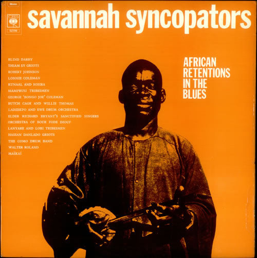 Various : Savannah Syncopators (African Retentions In The Blues) (LP, Album, Comp, Mono)