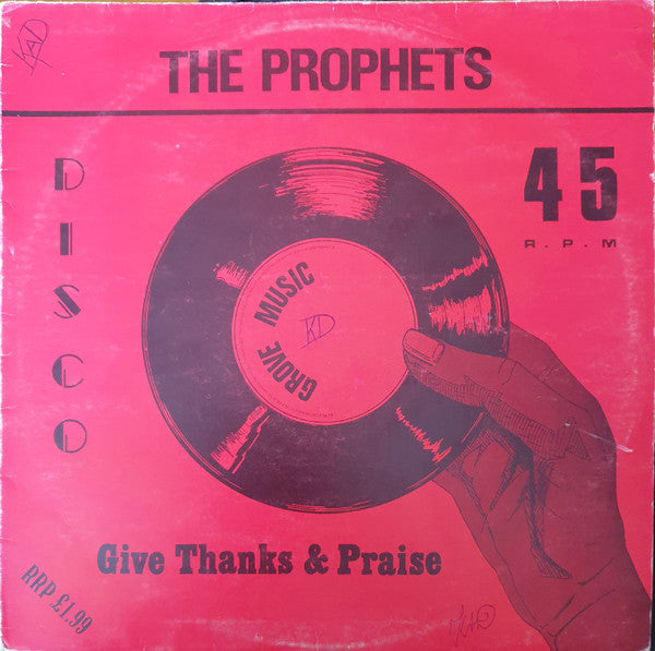 The Prophets : Give Thanks And Praise (12")