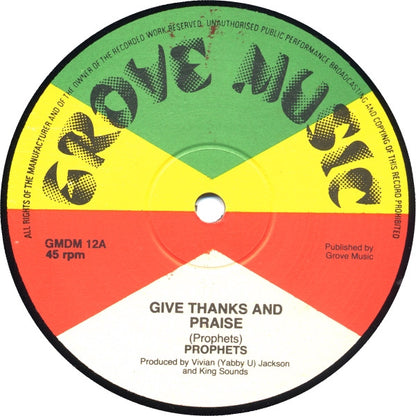 The Prophets : Give Thanks And Praise (12")