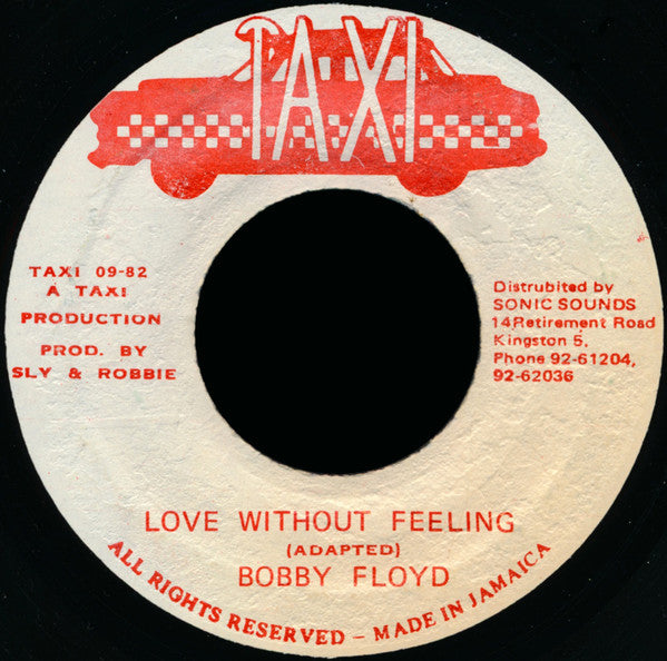 Bobby Floyd (2) : Love Without Feeling (7")