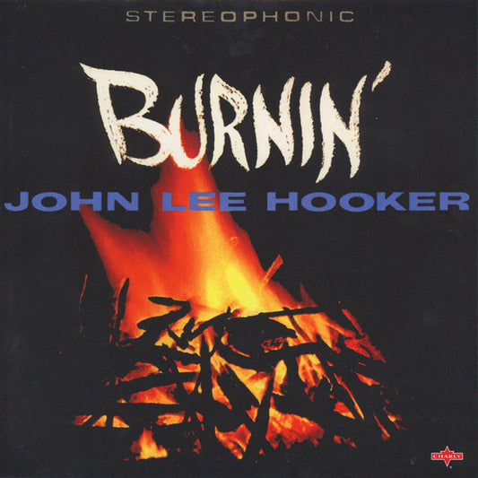 John Lee Hooker : Burnin' (LP, Album, RE, Bon)