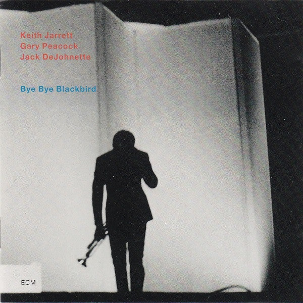 Keith Jarrett Trio : Bye Bye Blackbird (CD, Album)