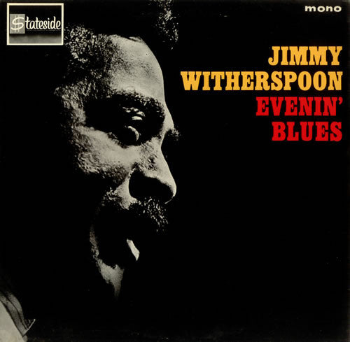 Jimmy Witherspoon : Evenin' Blues (LP, Album, Mono)