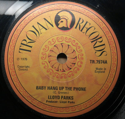 Lloyd Parks : Baby Hang Up The Phone / I Be Your Man (7", Single)