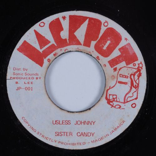 Sister Candy : Usless Johnny (7")