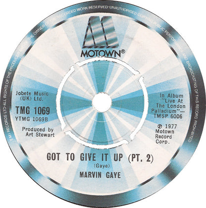 Marvin Gaye : Got To Give It Up (7", Single)