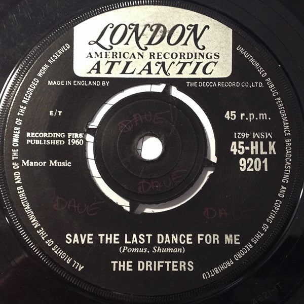 The Drifters : Save The Last Dance For Me (7", Single)