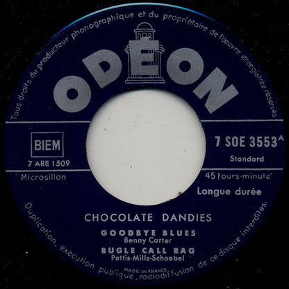 Les Chocolate Dandies* : Goodbye Blues / Bugle Call Rag / Dee Blues / Cloudy Skies (7", EP)