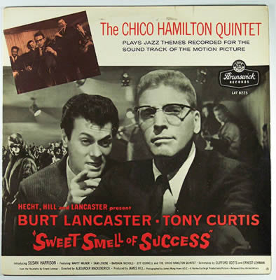 The Chico Hamilton Quintet : Sweet Smell Of Success (LP, Album, Mono)