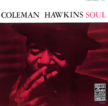 Coleman Hawkins : Soul (CD, Album, RE, RM)