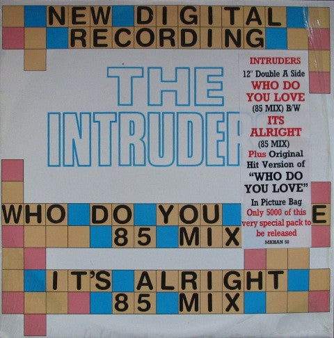 The Intruders : Who Do You Love ('85 Mix) (12", Ltd)