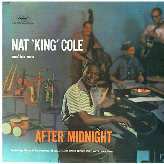 Nat 'King' Cole And His Trio* : After Midnight (LP, Album, Mono, RE, RM)