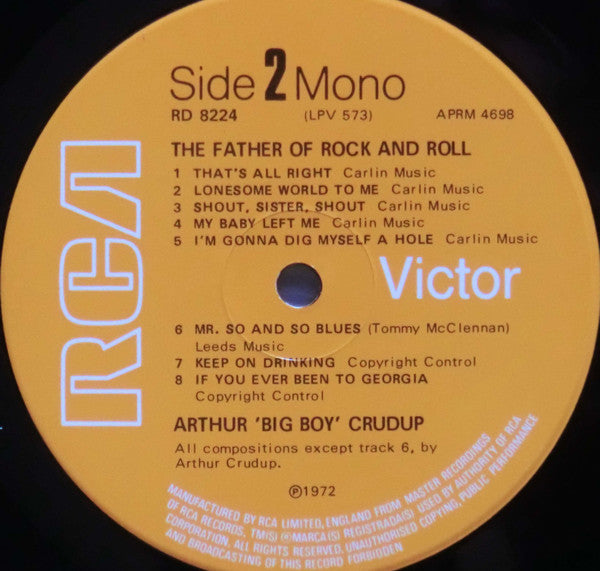 Arthur "Big Boy" Crudup : The Father Of Rock And Roll (LP, Comp)