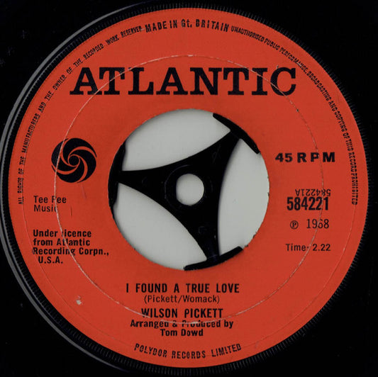 Wilson Pickett : I Found A True Love (7", Single)